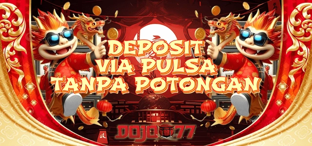 DEPOSIT VIA PULSA TANPA POTONGAN